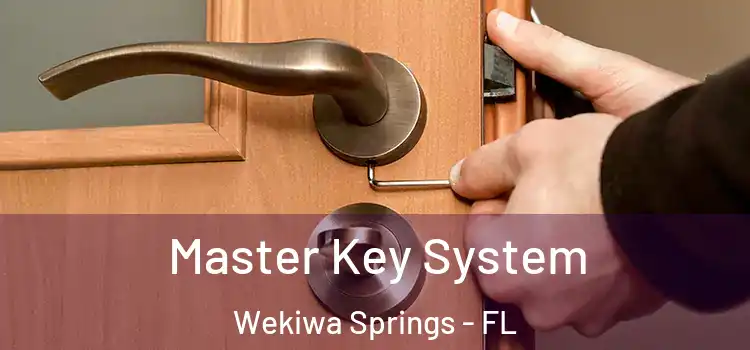  Master Key System Wekiwa Springs - FL
