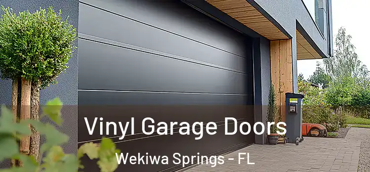  Vinyl Garage Doors Wekiwa Springs - FL
